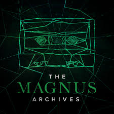 The Magnus Archives (Podcast Series 2016–2024)