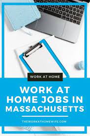 10 Legit Work From Home Jobs In Massachusetts Work From Home Jobs Legit Work From Home Working From Home
