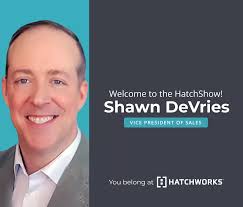 HatchWorks Appoints Shawn DeVries as New Vice President of Sales