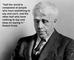 Robert Frost 1874 1963 Mountain Interval 1920 14 A Time To Talk When A Friend Calls To Me From The Robert Frost American Poets Robert Frost Poems