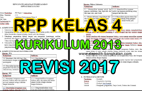 Rpp kelas 4 revisi 2018. Rpp Kelas 4 Iv Sd Mi Kurikulum 2013 Edisi Revisi 2017