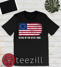 Black Stand Up Betsy Ross Shirt Teezill Betsy Ross Shirts Betsy Ross Flag