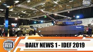 Maybe you would like to learn more about one of these? Idef 2019 International Defense Industry Fair Exhibition Show Daily News Istanbul Turkey Day 1 Youtube