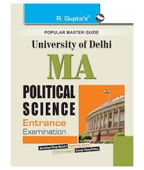Delhi University M A Political Science Entrance Exam Guide Buy Delhi University M A Political Science Entrance Exam Guide Online At Low Price In India On Snapdeal Master political science & international relations programs in india.