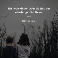 Robin williams lebensweisheiten weisheiten at least. Facebook