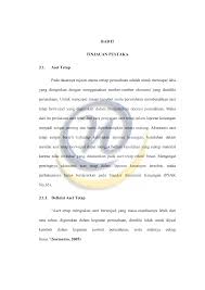 Laporan laba rugi dan laporan komprehensif tanah rp.xxx bangunan rp.xxx kendaraan rp.xxx perlengkapan rp.xxx peralatan rp.xxx akumulasi penyusutan (rp.xxx) total dari aktiva tetap rp.xxx. Bab 2 Widyatama Repository