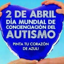 El 2 de abril es el día mundial de concienciación sobre el autismo para poner de relieve la necesidad de contribuir a la mejora de la calidad de vida de las personas con autismo, para que puedan llevar una vida plena y gratificante como parte integrante de la sociedad. 2 De Abril Dia Internacional De Concienciacion Sobre El Autismo