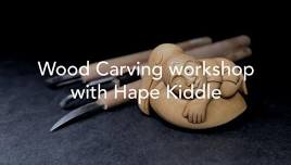 Speaking Place: Wood carving workshop with Hape Kiddle
