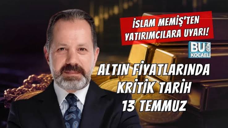 Altın Fiyatlarında Kritik Viraj: 13 Temmuz Neden Önemli?