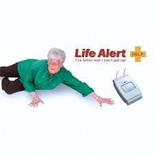 Free returns 100% satisfaction guarantee fast shipping Life Alert I Ve Fallen And I Can T Get Up Imgur