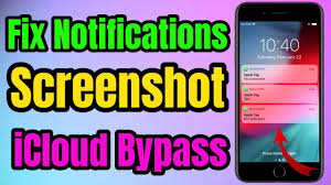 How To Fix Notifications Screenshot After Icloud Bypass Icloud Fix It Unlock Iphone