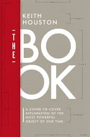 The Book A Cover To Cover Exploration Of The Most Powerful Object Of Our Time Ebook In 2020 Book Design Books Book Cover Design
