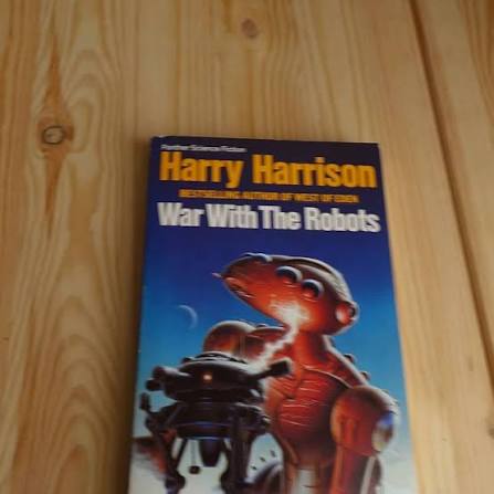War With the Robots: Harrison, Harry: 9780586043189: Amazon.com: Books