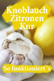 Die Knoblauch Zitronen Kur Und Wie Sie Funktioniert Krauterkeller Knoblauch Zitronen Kur Zitronen Kur Knoblauch Zitrone
