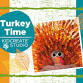 Turkey Time (18 months-6 Years) event in Brownsville, TX