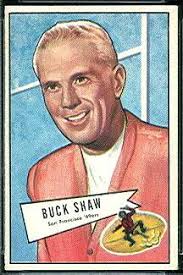 1952 Bowman Small Football Card #95: Buck Shaw rookie card