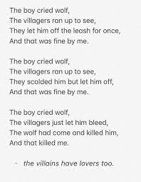 The Boy Who Cried Wolf Villains Have Lovers Too Poetry Words Edgy Quotes Words