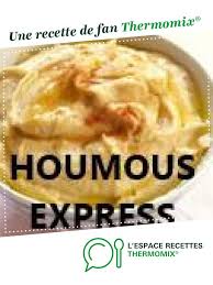 Houmous Express Recette Livre De Recette Thermomix Recette Apero Thermomix Thermomix Recette
