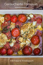 Geraucherte Tomaten Mit Feta Und Knoblauch Livingbbq De Rezept Smoker Rezepte Beilagen Fur Grill Vegetarische Beilagen