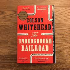 The underground railroad —the resistance to enslavement through escape and flight, through the end of the civil war—refers to the efforts of enslaved african americans to gain their freedom by. Underground Railroad By Colson Whitehead