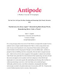 These include feminist, marxist, and postmodernist deliberations on topics such as race, ethnicity, class, gender, sexuality, culture, the state, labour, the environment, theory, and method. Pdf Hardly Home But Always Reppin Remembering Black Human Worth Remembering Dr Clyde A Woods Mark V Campbell Academia Edu