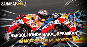 Repsol Honda Bakal Resmikan Tim Motogp 2020 Di Jakartaa Hubungi Kami Melalui Line Sahabat 303 Wa 855882348077 Wa2 62 Di 2020 Motogp Ferrari Sahabat