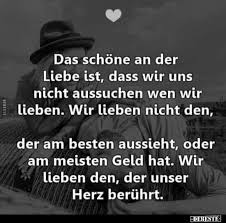 Das Schone An Der Liebe Ist Dass Wir Uns Nicht Aussuchen Spruche Zitate Leben Nachdenkliche Spruche Lebensweisheiten Spruche
