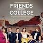 Friends from College from m.imdb.com