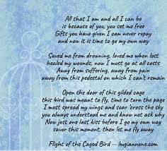 Bird In A Gilded Cage Poem Flight Of The Caged Bird Poems Give It To Me My Love