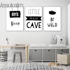 This time we thought of talking to you about some bedroom design ideas for teen boys. Be Wild Quotes Posters Black And White Painting Boys Room Decor Nursery Wall Art Print Nordic Wall Pictures For Kids Room Painting Calligraphy Aliexpress