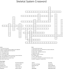 In this online interactive bones crossword puzzle worksheet, students use the 9 clues to find the appropriate answers to complete the word puzzle. Anatomy And Physiology Skeletal System Crossword Wordmint