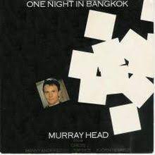One night in bangkok single by murray head from the album chess ost, 1984. One Night In Bangkok Wikipedia