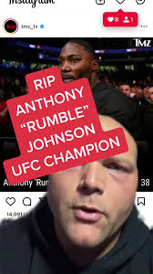 Anthony Rumble Johnson Mort De Quoi