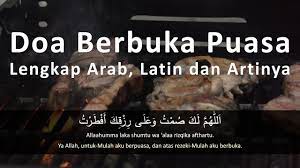 Doa Berbuka Puasa Lengkap Arab Latin Dan Artinya Youtube Doa