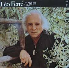 Léo ferré s'intéresse très tôt à la musique et chante dans une chorale où il apprend le solfège et l'harmonie. Leo Ferre Avec Le Temps Lyrics Genius Lyrics