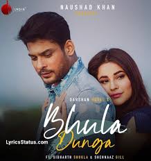 Darshan Raval New Song Bhula Dunga Lyrics Status Download Di 2020 Lagu Video Musik