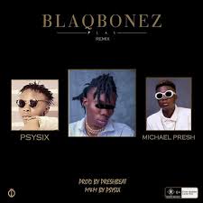 Nikes by blaqbonez ft.prettyboydo is located on the 3rd spot off the ep. Blaqbonez Ft Psysix Michael Presh Play Remix By Michael Presh Music