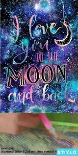 I Love You To The Moon Diamond Painting Kit In 2020 Wallpaper Iphone Love Galaxy Wallpaper Love Wallpaper
