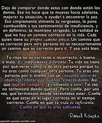 Maybe you would like to learn more about one of these? Spanish Quotes On Life 3 Collection Of Inspiring Quotes Sayings Images Wordsonimages