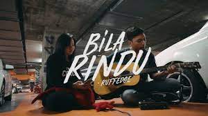 Temukan lagu terbaru favoritmu hanya di lagu 123 stafaband planetlagu. Bila Rindu Ruffedge Cover Chords Chordify