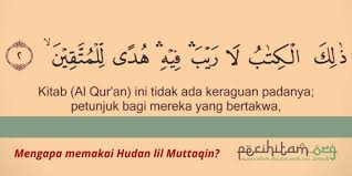 It is also the longest chapter of the. Tafsir Surat Al Baqarah Ayat 2 Kenapa Memakai Hudan Lil Muttaqin Pecihitam Org