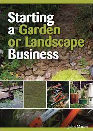 Starting A Gardening Or Landscape Business Starting A Garden Lawn Care Business Cards Lawn Care Business