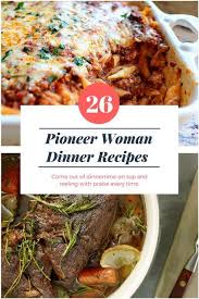 Recipe courtesy of ree drummond. Delicious Pioneer Woman Recipes That Will Save Dinnertime Food Network Recipes Pioneer Woman Pioneer Woman Recipes Dinner Pioneer Woman Recipes