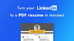 linkedin profile into a perfect resume