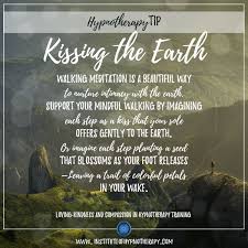 Hypnotherapy Tip : Kissing the Earth | Institute of Interpersonal  Hypnotherapy