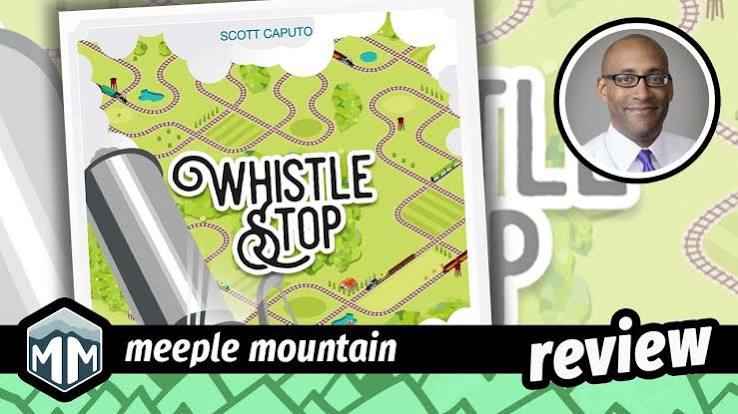 Whistle Stop Game Review – Meeple Mountain