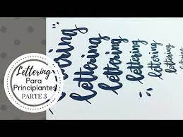 Aprende Lettering Principiantes Parte 3 Youtube Cartas Escribir Agendas