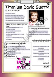 Watch our community members perform this song. Song Worksheet Titanium By David Guetta Esl Worksheet By Ceciliaq