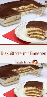 Auf jedem fall werden in diesem. Biskuittorte Mit Bananen Kuchen Und Torten Kuchen Und Torten Rezepte Desserts Ohne Backen