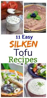 13 Simple Silken Tofu Recipes In 2020 Silken Tofu Recipes Tofu Recipes Vegan Tofu Recipes